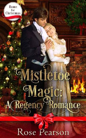 [Home for Christmas 02] • Mistletoe Magic